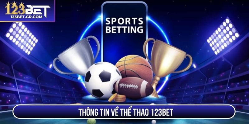 Thông tin về thể thao 123BET